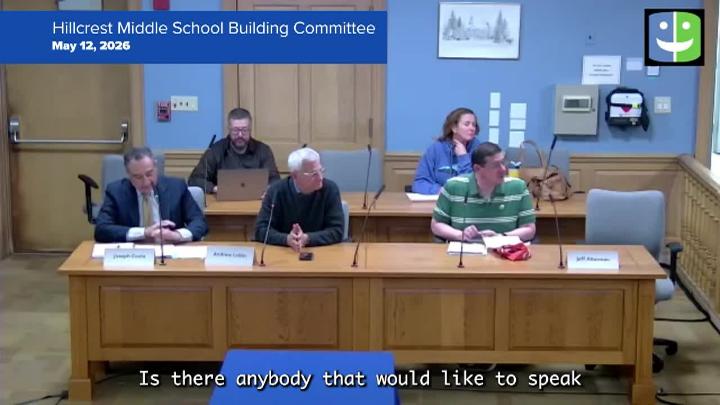 Thumbnail image for Hillcrest Middle School Building Committee 5/12/26 Meeting