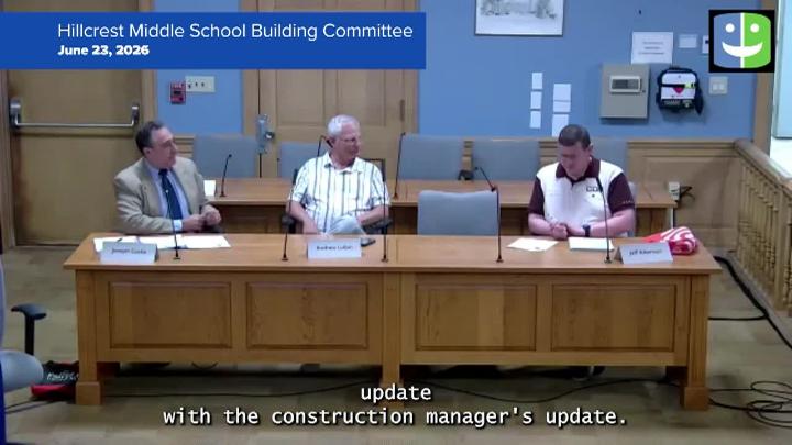 Thumbnail image for Hillcrest Middle School Building Committee 6/23/26 Meeting