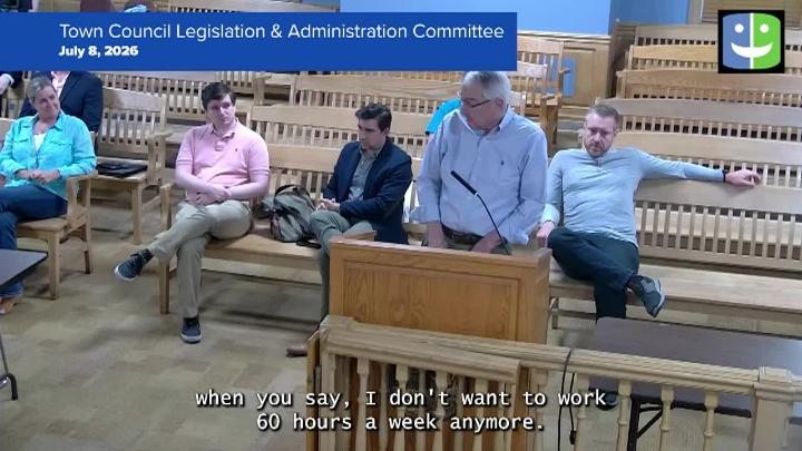 Thumbnail image for Town Council Legislation & Administration 7/8/26 Meeting