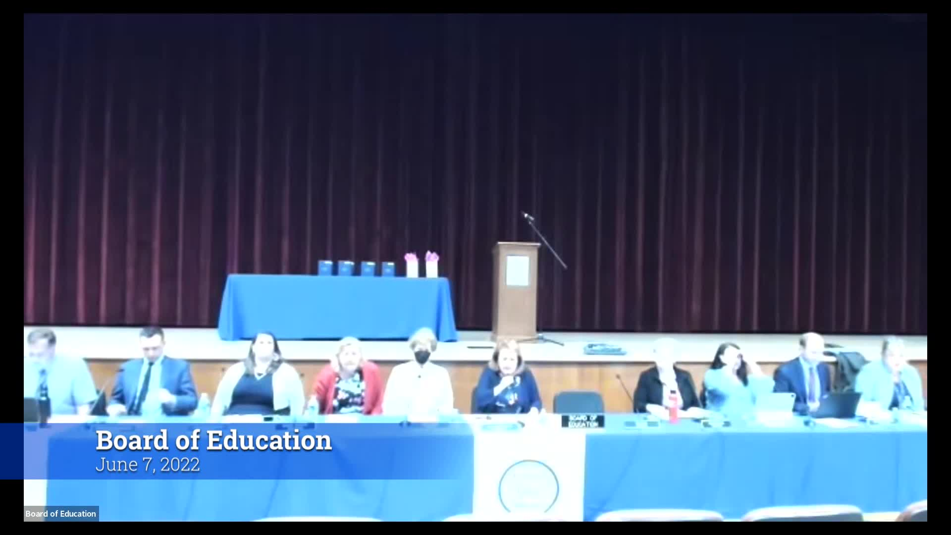 Board of Education 6/7/22 Meeting