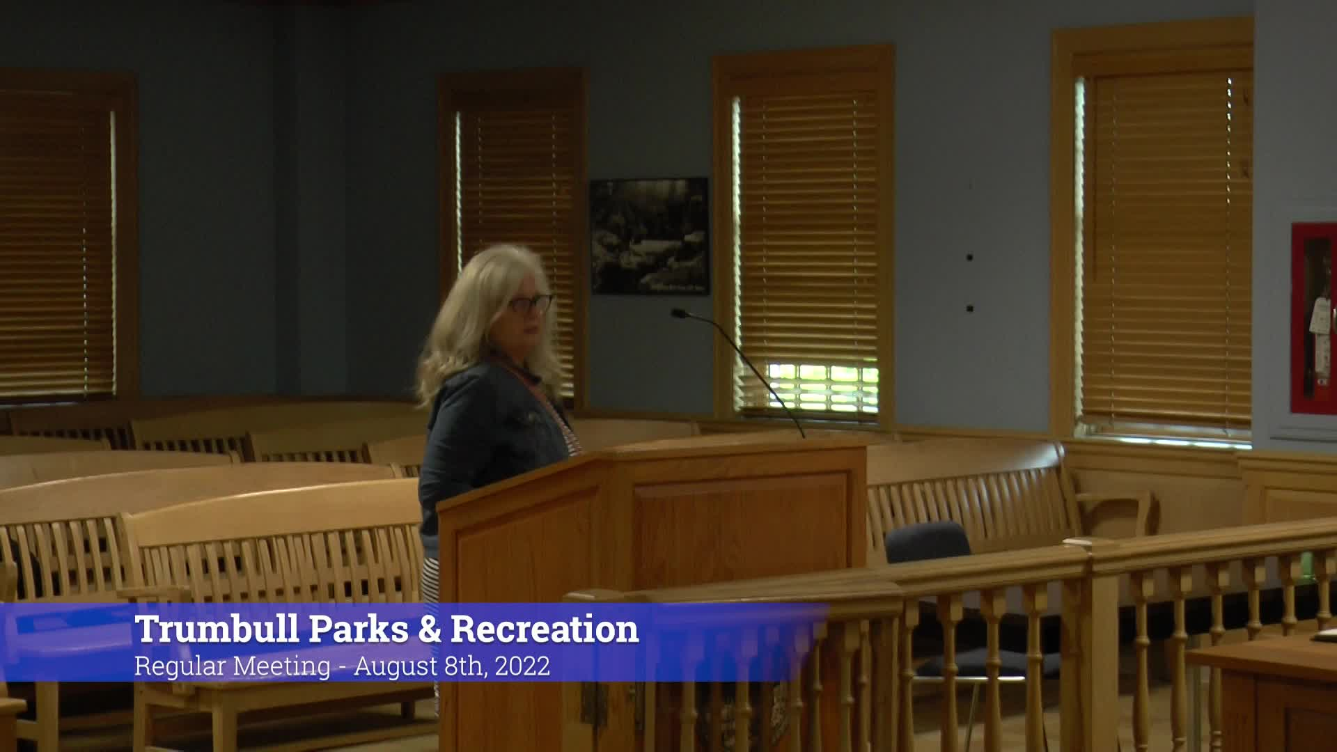 Parks & Recreation Commission 8/8/22 Meeting